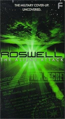 Roswell: The Aliens Attack (1999)