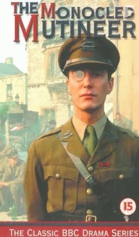 The Monocled Mutineer (1986)