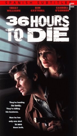 36 Hours to Die (1999)