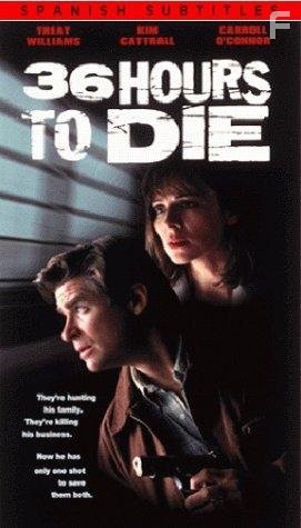 36 Hours to Die (1999)