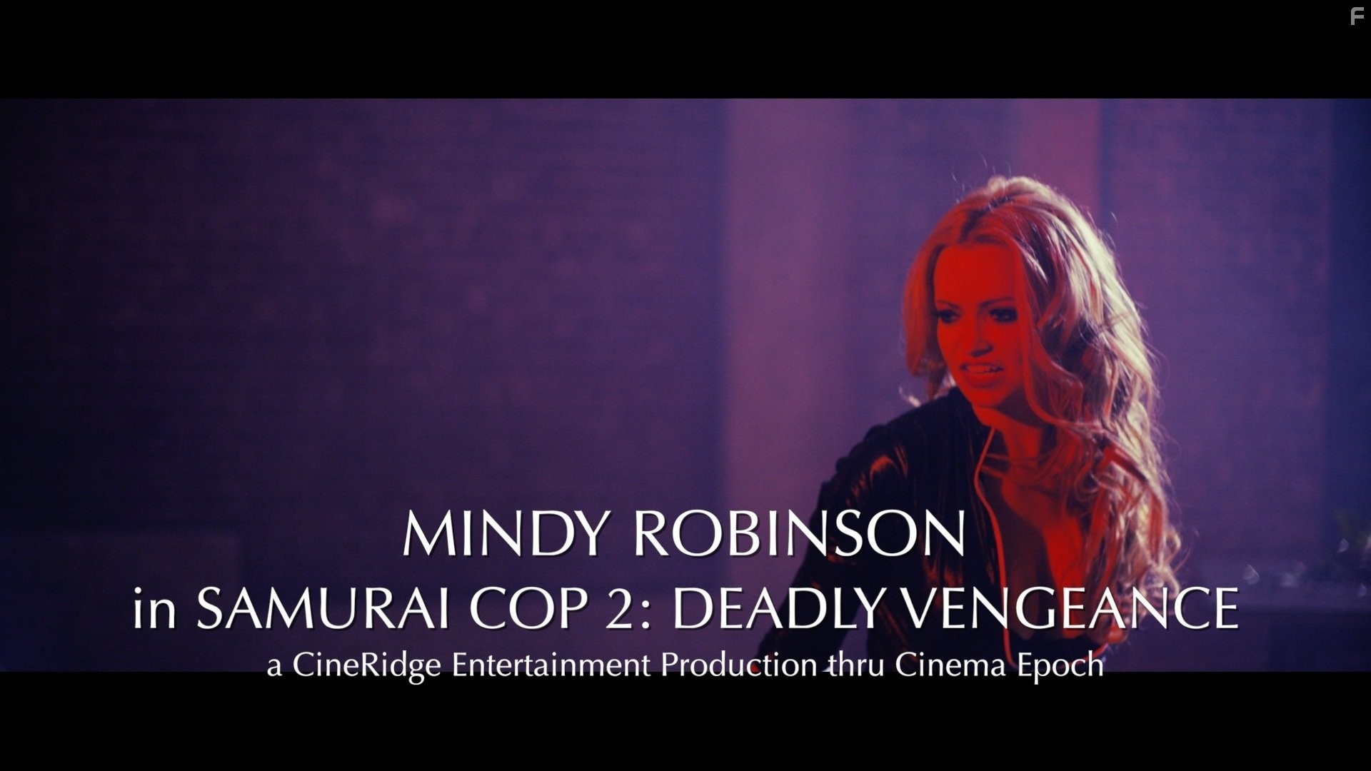 Mindy Robinson in SAMURAI COP 2: DEADLY VENGEANCE