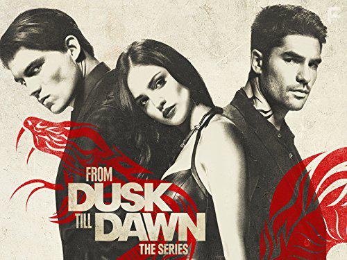 From Dusk Till Dawn: The Series (2014)
