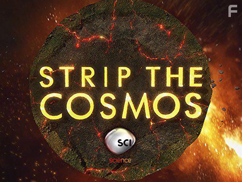 Strip the Cosmos (2014)