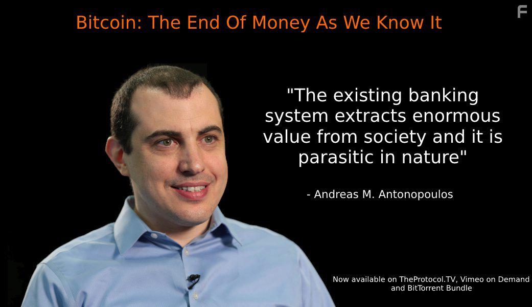 Andreas M. Antonopoulos in Bitcoin: The End of Money as We Know It (2015)