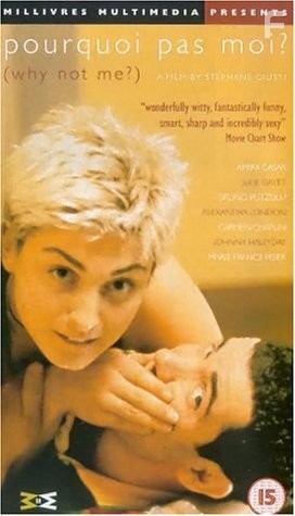 Pourquoi pas moi? (1999)