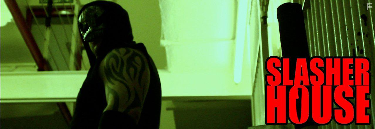 Slasher House (2012)