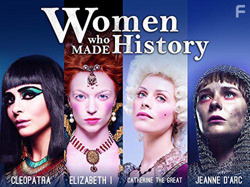 Frauen, die Geschichte machten (2013)