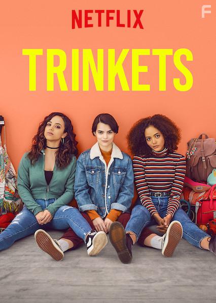 Trinkets (2019)