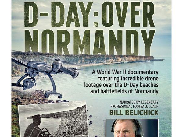 D-Day: Over Normandy Narrated by Bill Belichick (2017)