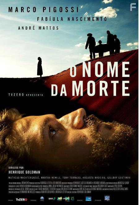 O Nome da Morte (2017)