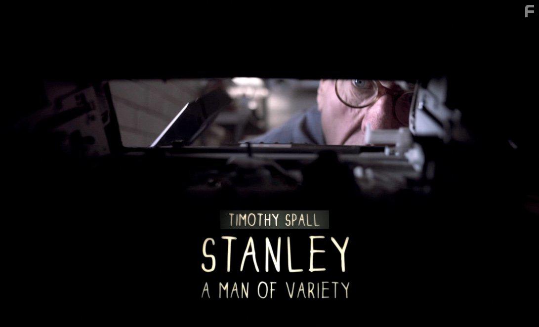 Stanley a Man of Variety (2018)