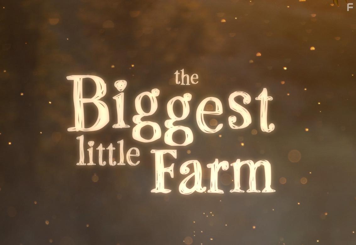 The Biggest Little Farm (2018)