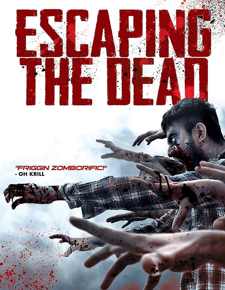 Escaping the Dead (2017)