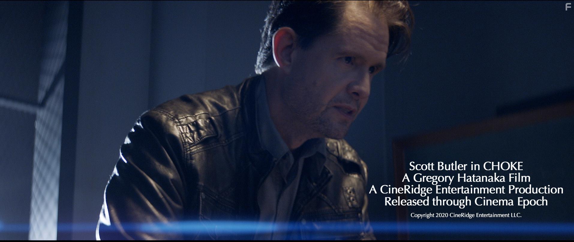 Scott Butler in Choke (2020)