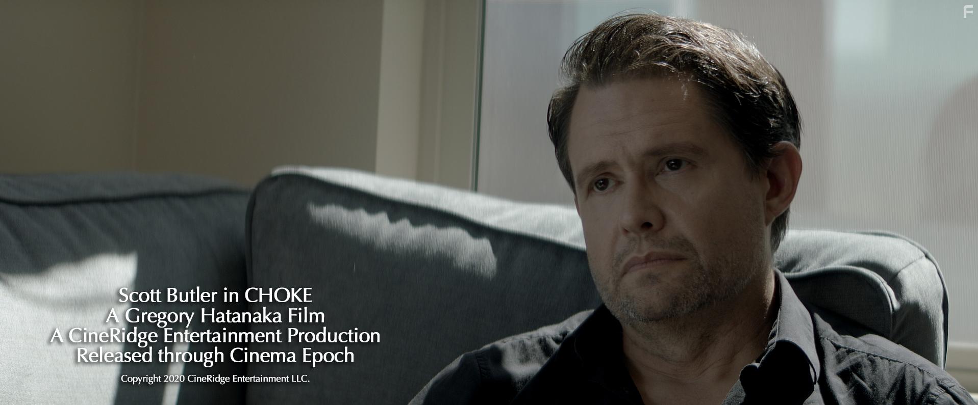 Scott Butler in Choke (2020)