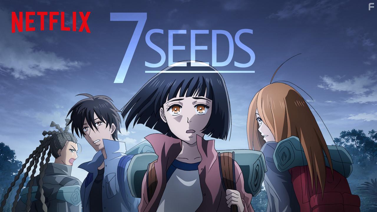 7Seeds (2019)