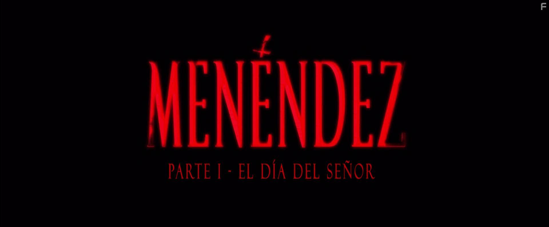 Менендес: День Господень