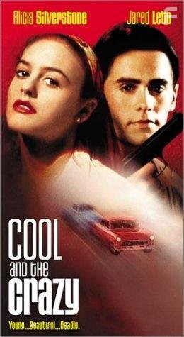 Cool and the Crazy (1994)