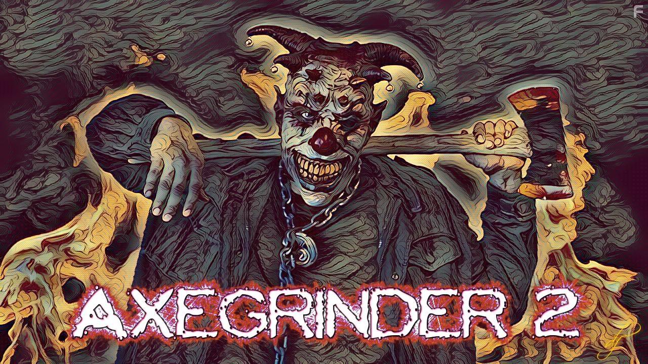 Eric Reingrover in Axegrinder 2 (2019)