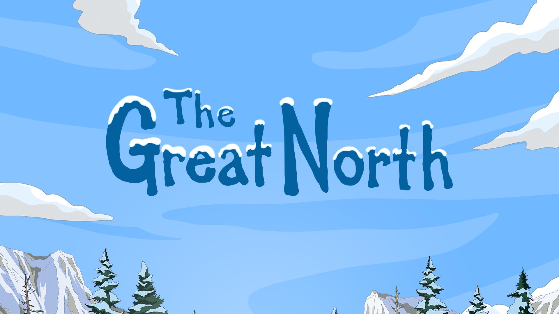 The Great North (2021)