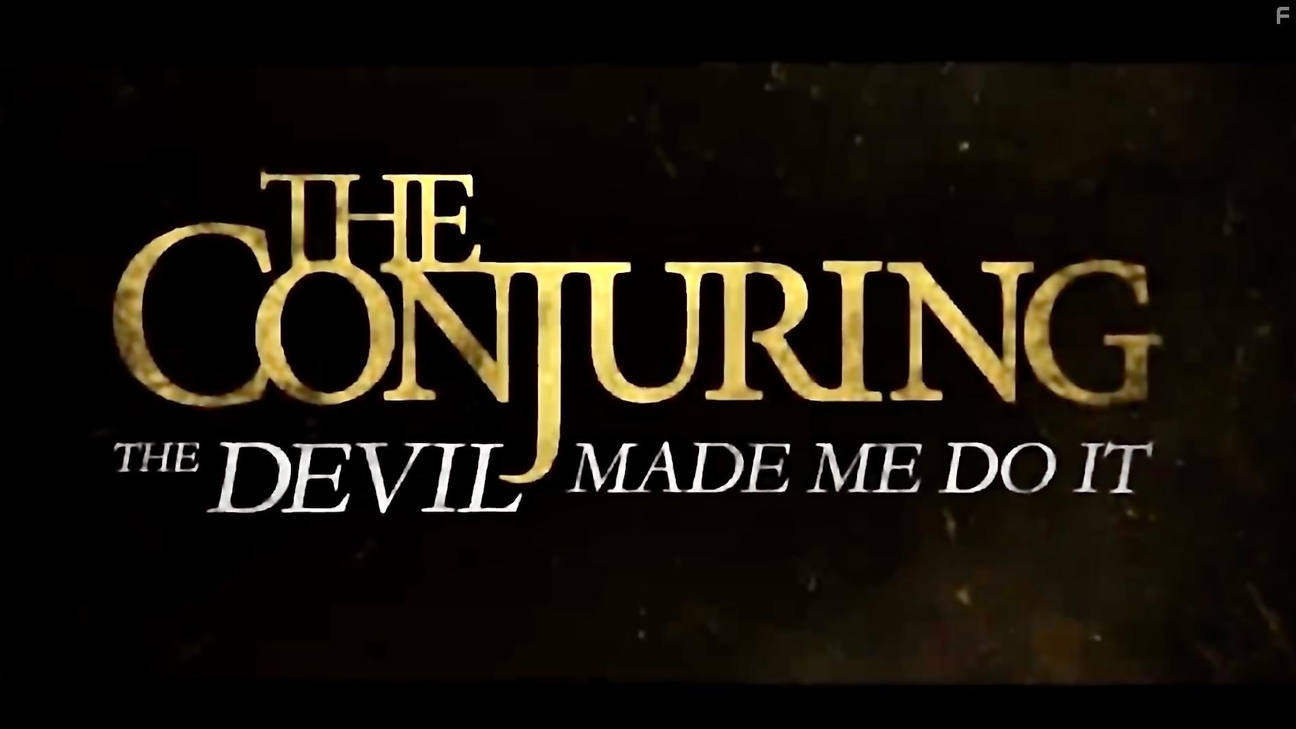 The Conjuring: The Devil Made Me Do It (2021)