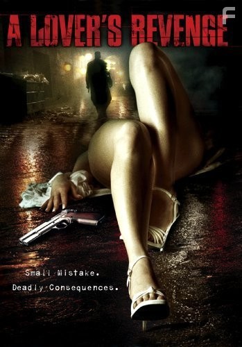 A Lover's Revenge (2005)