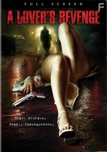 A Lover's Revenge (2005)