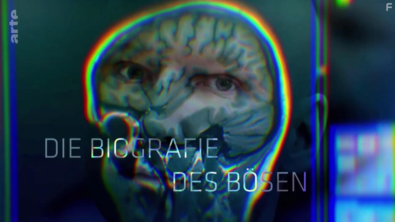 Die Biografie des Bsen (2020)