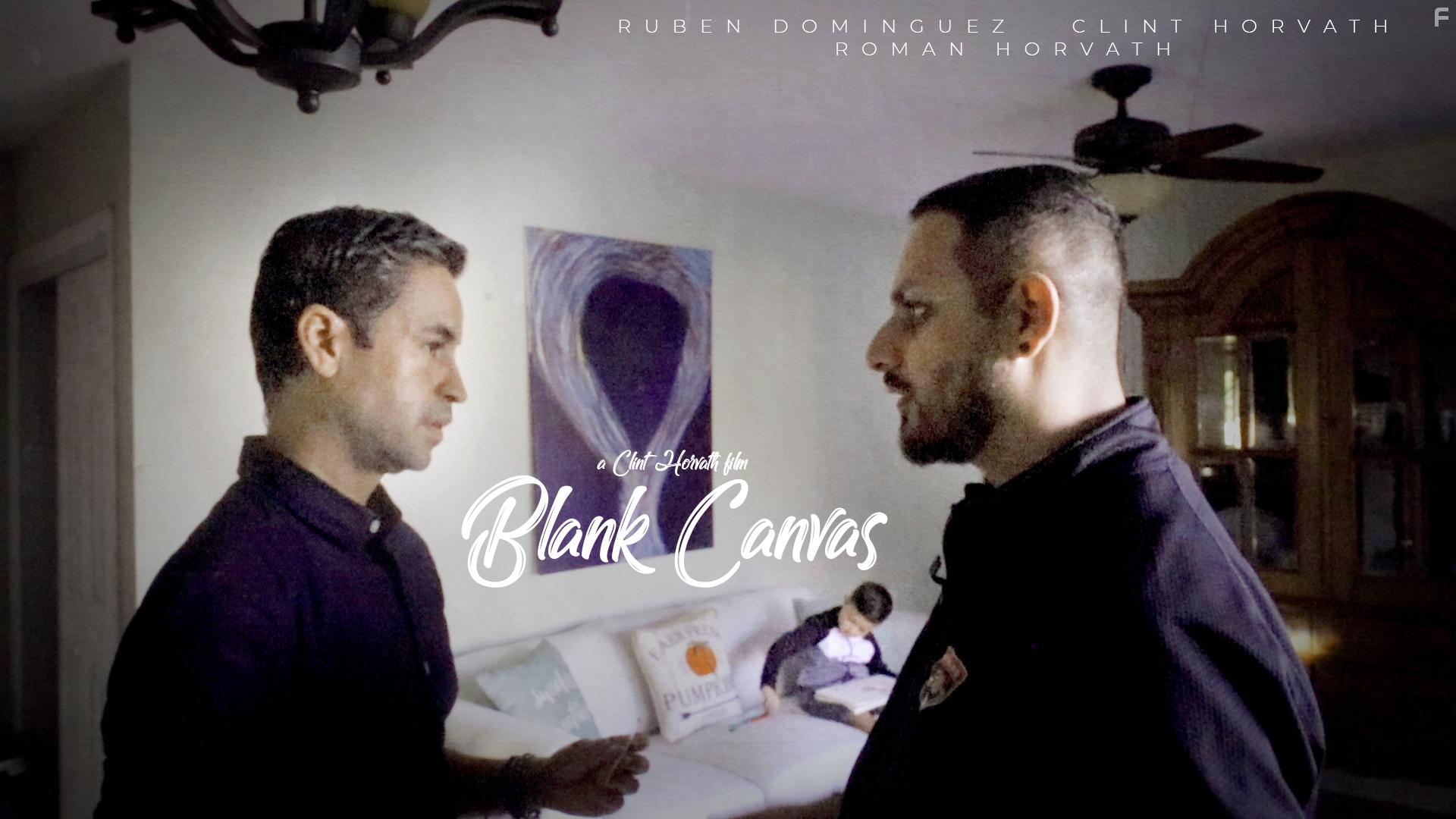 Roman Horvath, Clint Horvath, and Ruben Dominguez in Blank Canvas (2021)