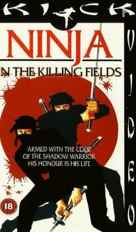 Ninja in the Killing Fields (1984)