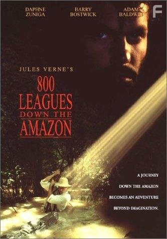 Eight Hundred Leagues Down the Amazon (1993)