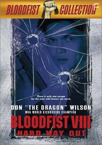 Bloodfist VIII: Trained to Kill (1996)