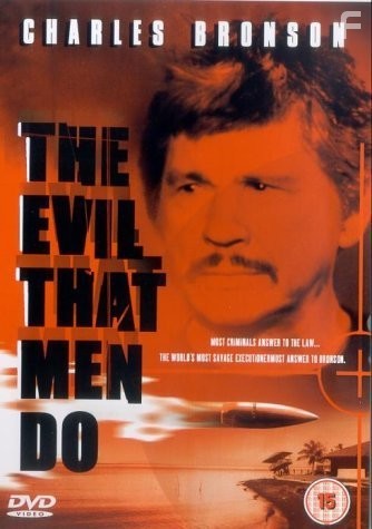 Зло, творимое людьми (1984)