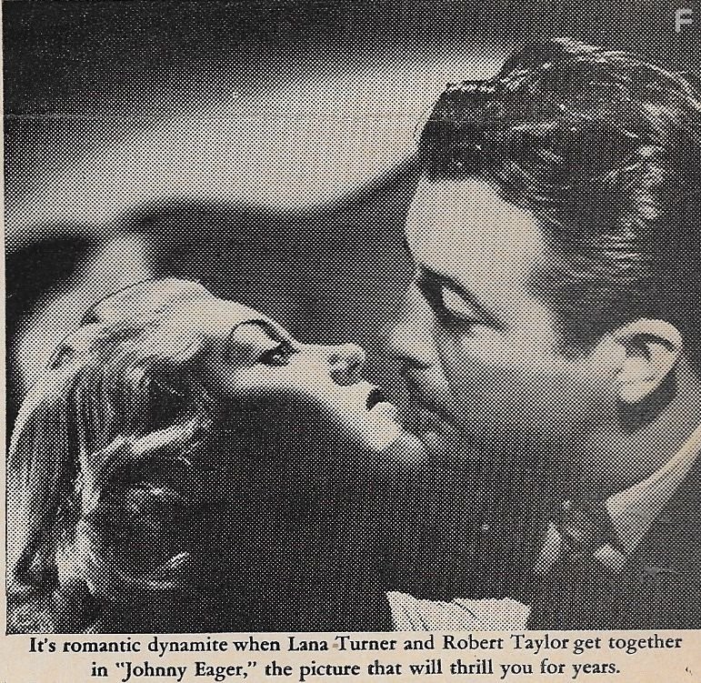 Robert Taylor and Lana Turner in Джонни Игер (1941)