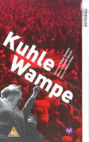 Kuhle Wampe oder: Wem geh?rt die Welt? (1932)