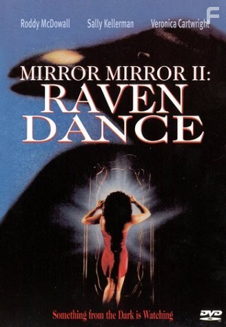 Mirror, Mirror 2: Raven Dance (1994)