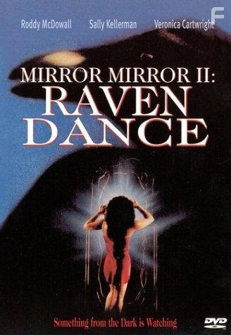 Mirror, Mirror 2: Raven Dance (1994)