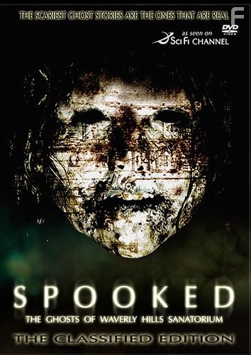 Spooked: The Ghosts of Waverly Hills Sanatorium (2006)