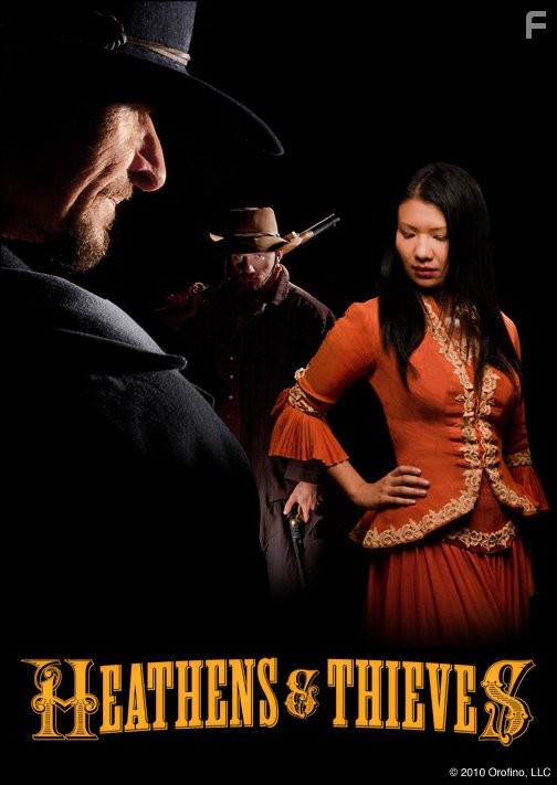 Heathens and Thieves (2012)