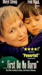...First Do No Harm (1997)