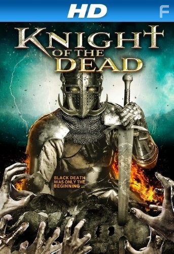 Knight of the Dead (2013)