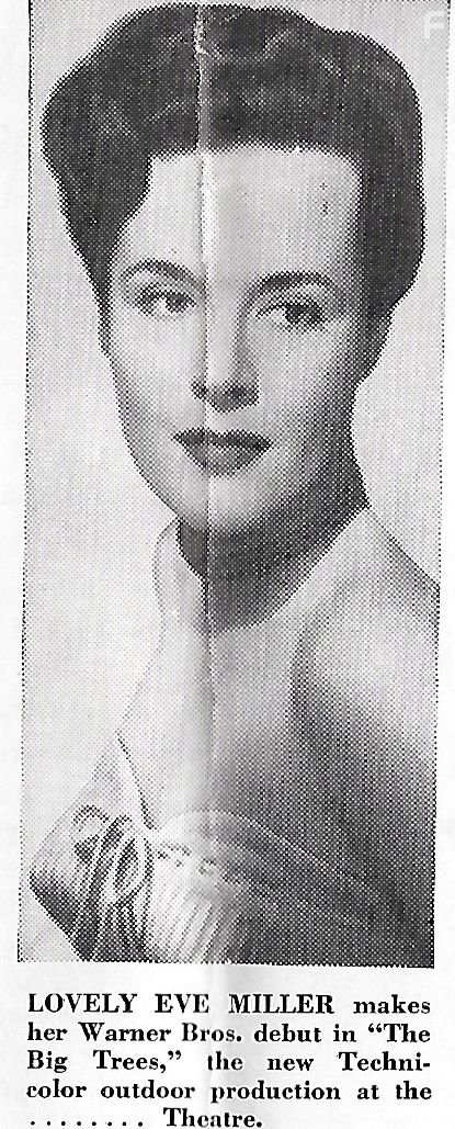 Eve Miller in The Big Trees (1952)