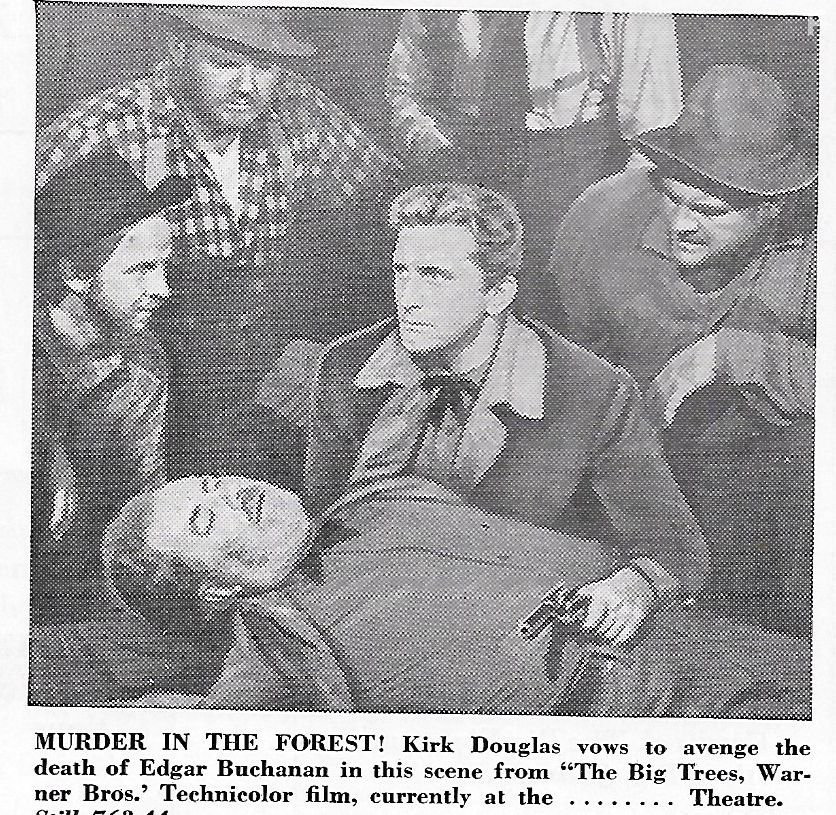 Kirk Douglas, Alan Hale Jr., and Edgar Buchanan in The Big Trees (1952)