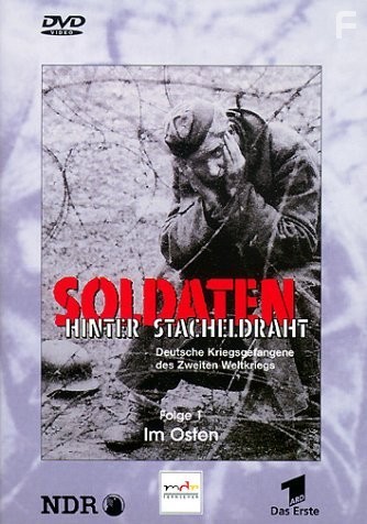 Soldaten hinter Stacheldraht (2000)