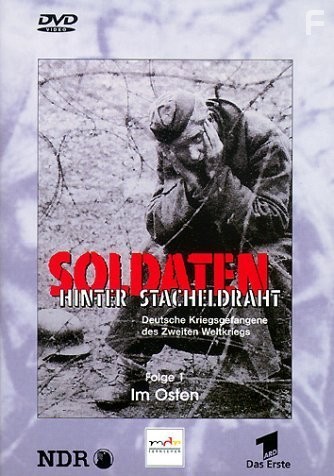 Soldaten hinter Stacheldraht (2000)