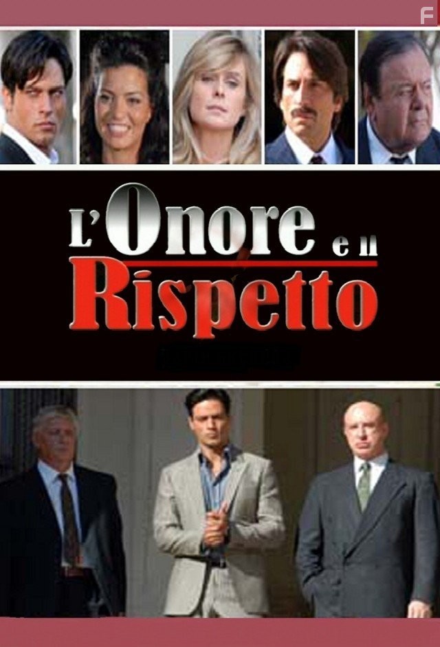 L'onore e il rispetto (2006)