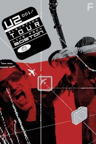 U2: Elevation 2001 Live from Boston (2001)