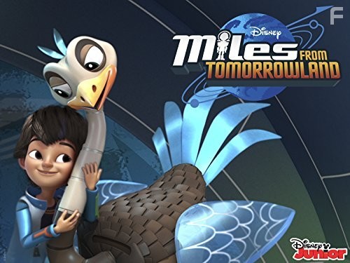 Miles from Tomorrowland (2015)