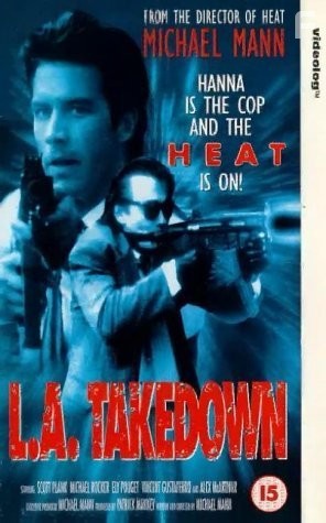 L.A. Takedown (1989)